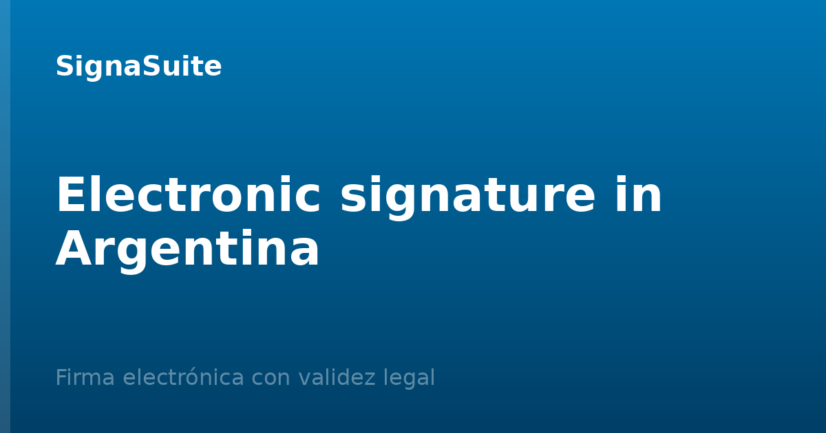 Electronic signature in Argentina