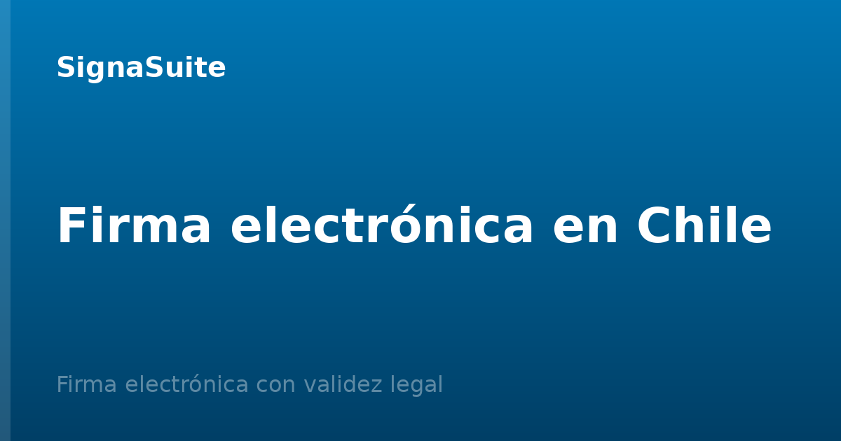 Firma electrónica en Chile